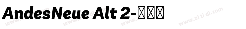 AndesNeue Alt 2字体转换